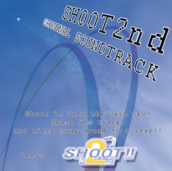 SHOOT2nd ORIGINAL SOUNDTRACK